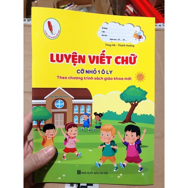 Luyện viết hạ cỡ chữ nhỏ 1 ô ly theo chương trình SGk mới