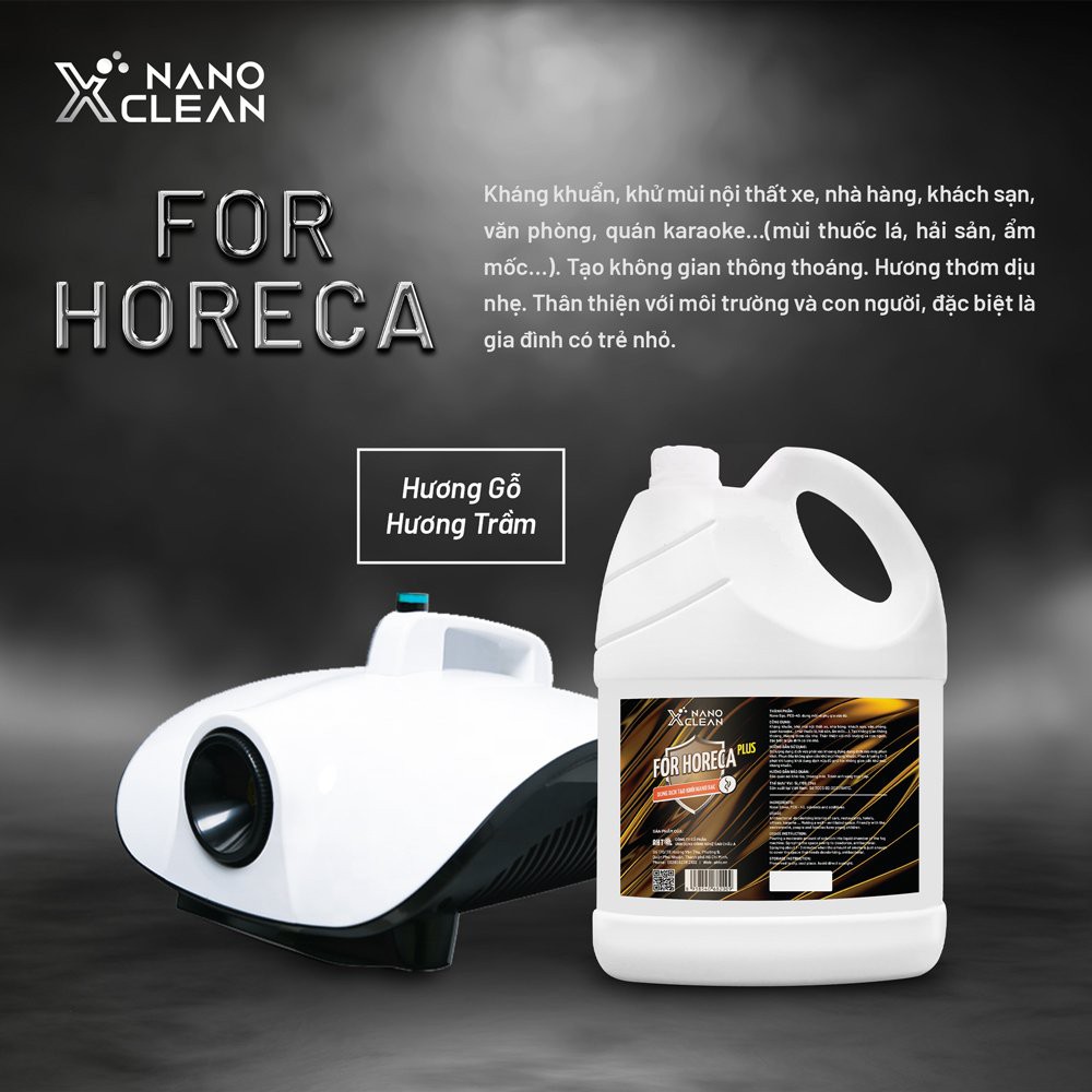 DUNG DỊCH TẠO KHÓI, PHUN KHÓI NANO XCLEAN FOR HORECA PLUS-MÙI GỖ 5L DIỆT KHUẨN KHỬ MÙI NHÀ HÀNG, KARAOKE-AHT CORP (AHTC)