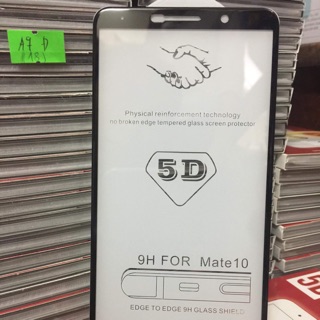 Dán full 5d xịn mate 10
