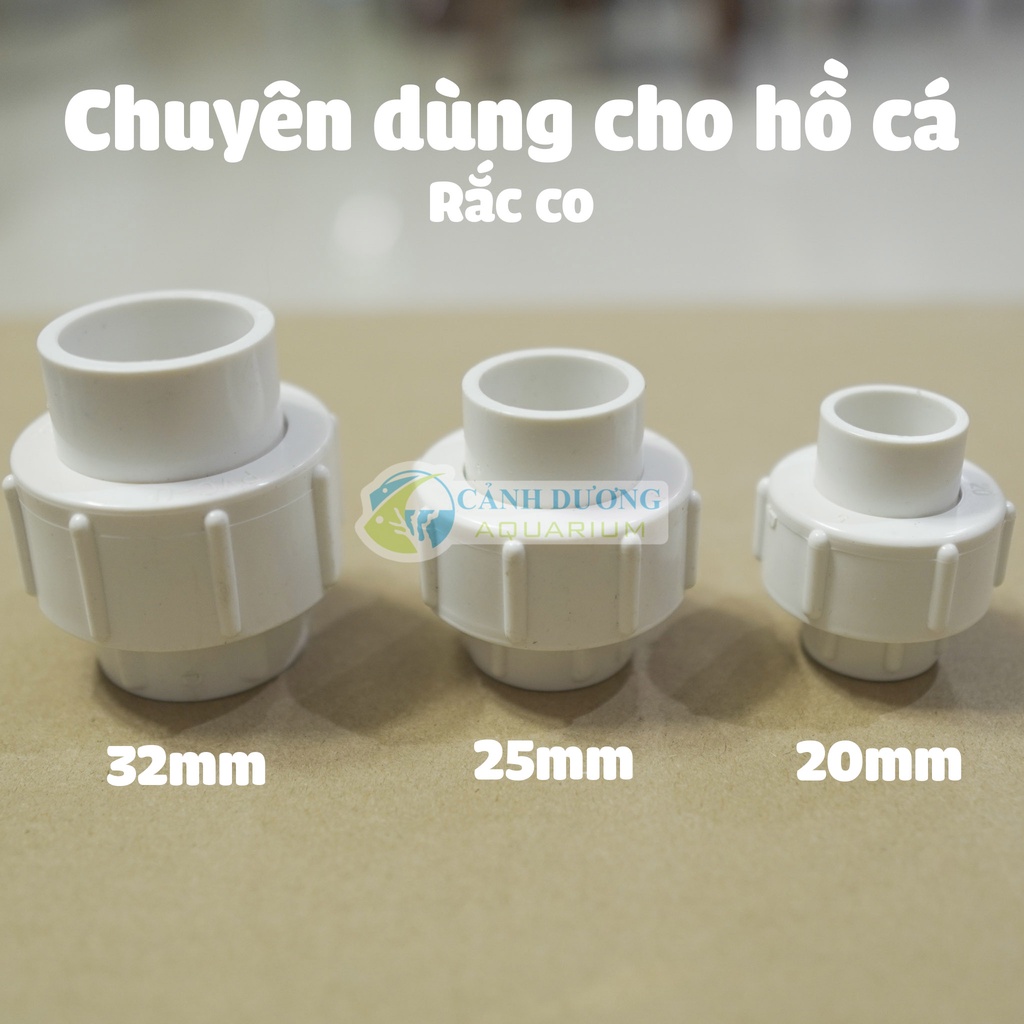 Rắc co U-PVC nối ống Phi 32-25-20 chuyên dùng cho hồ cá