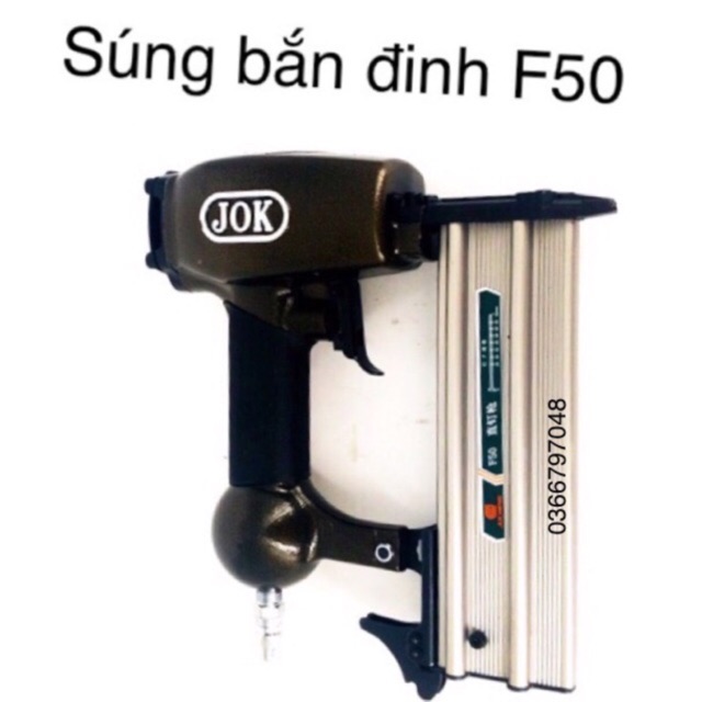 Súng bắn đinh gỗ F50 JOK