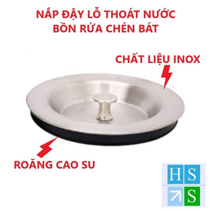 Nắp đậy lỗ thoát nước BỒN RỬA CHÉN BÁT ngăn nước xả nước tiện lợi chất liệu INOX không gỉ sét - HS Shop Thủ Đức