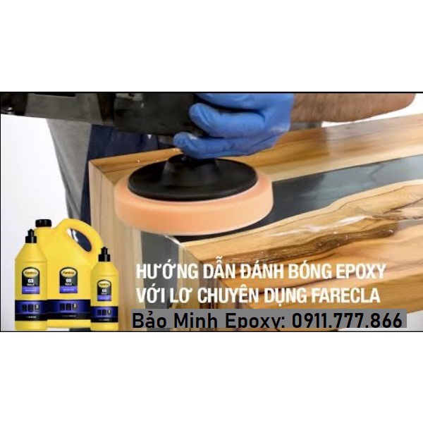 Xi đánh bóng 3 bước Farecla cho Epoxy resin và ôtô chuyên dụng