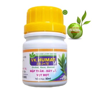 Phân bón lá VK. HUMAT 2-5-3 + TE chai 50ml giúp cây trồng Mập thân, dày lá, Vọt đọt. Chống nứt thân, vàng lá.
