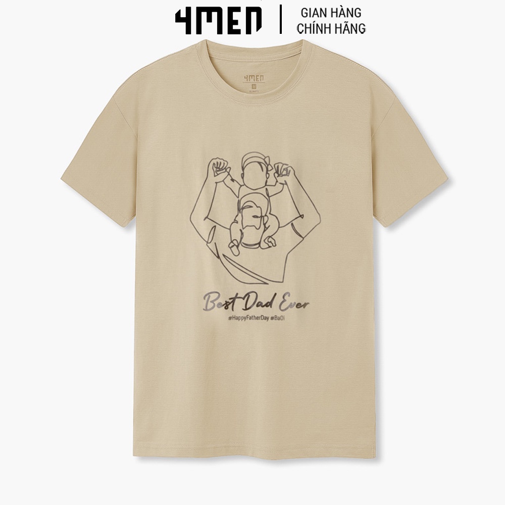 Áo Thun Nam Regular Best Dad Ever 4MEN AT097 cổ tròn tay ngắn, vải cotton co giãn 2 chiều, thoáng mát, trẻ trung