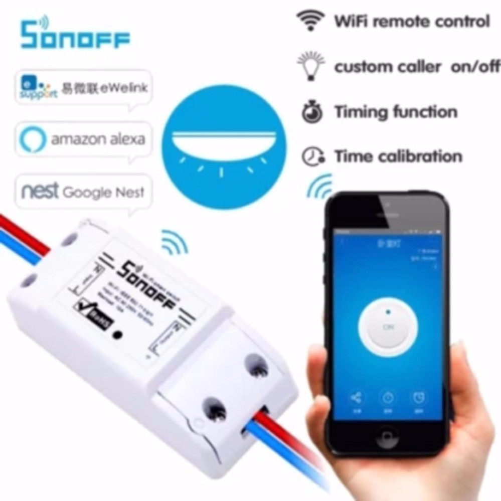 sonoff basic smart switch - Điều khiển điện bằng smart phone,bằng giọng nói,thông qua mạng wiifi or 3G, 4G