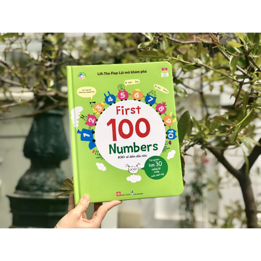 SÁCH - Lật mở khám phá - First 100 Numbers - 100 số đếm đầu tiên