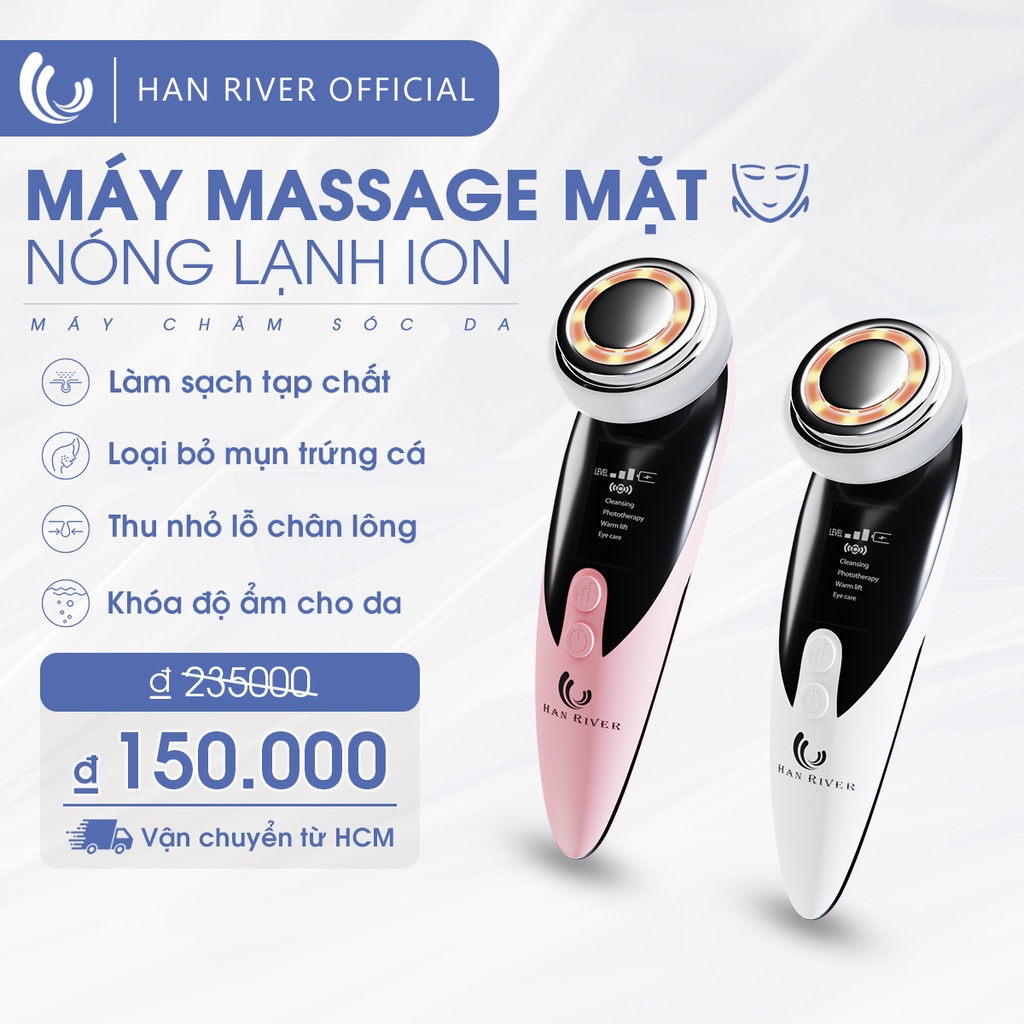 Máy massage mặt nóng lạnh ion HAN RIVER chăm sóc da hấp thụ tinh chất cao cấp