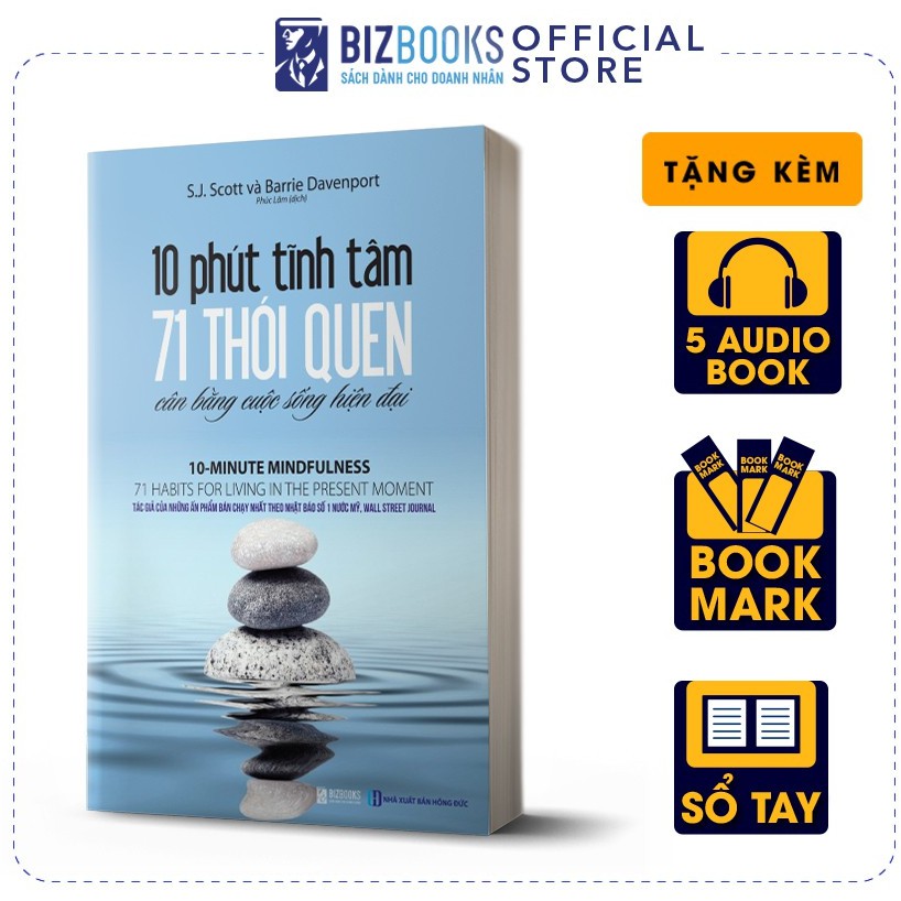 Sách - BIZBOOKS - 10 Phút Tĩnh Tâm - 71 Thói Quen Cân Bằng Cuộc Sống Hiện Đại - 1 BEST SELLER | BigBuy360 - bigbuy360.vn