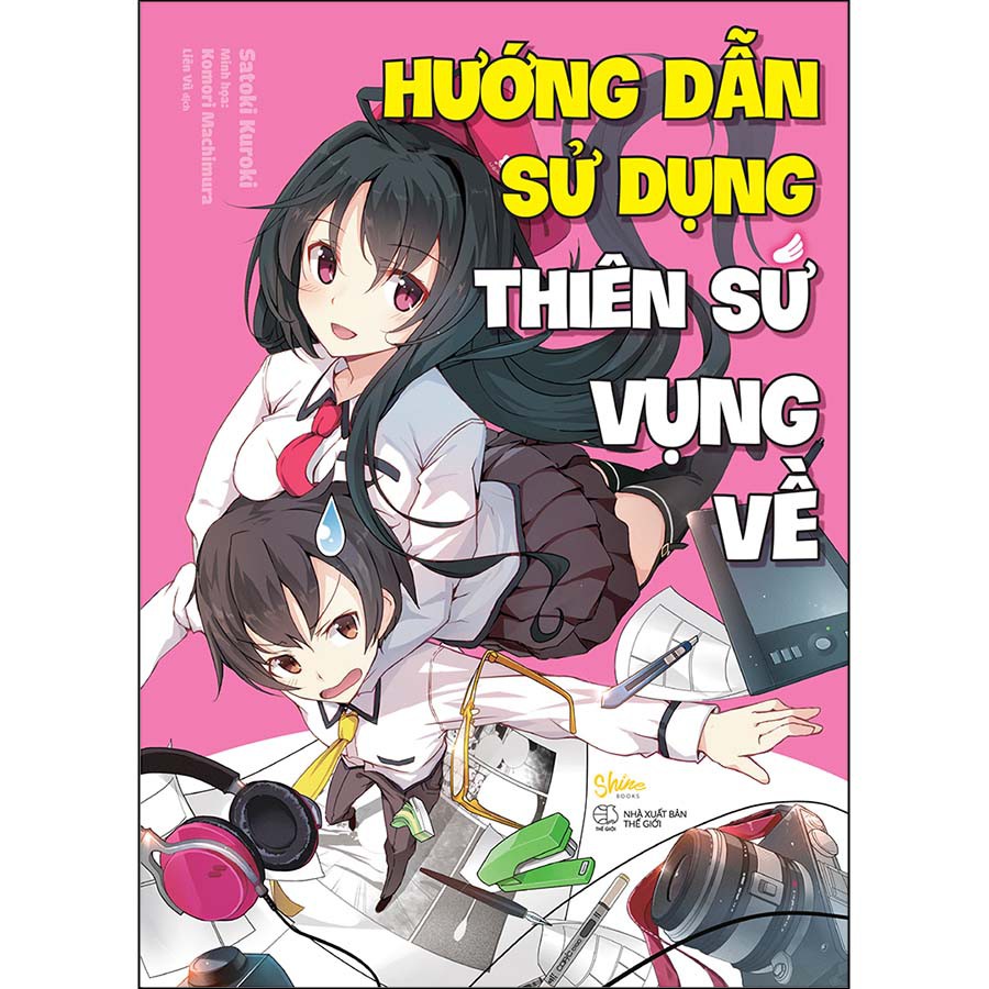 Sách - Hướng Dẫn Sử Dụng Thiên Sứ Vụng Về