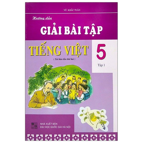 Hướng Dẫn Giải Bài Tập Tiếng Việt Lớp 5 tập 1