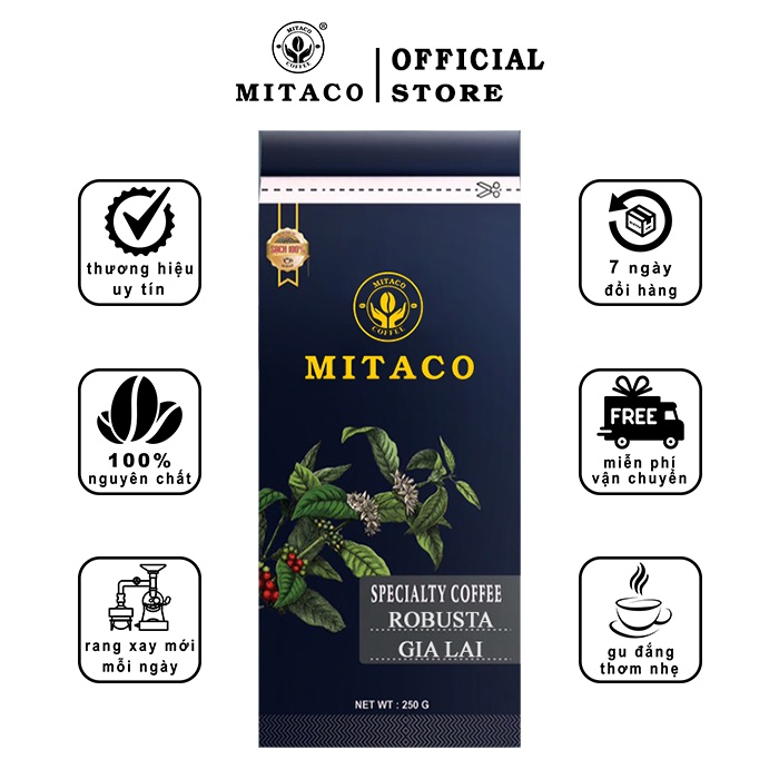 Cà Phê Robusta Gia Lai Nguyên Chất MITACO COFFEE (Gói 250g)