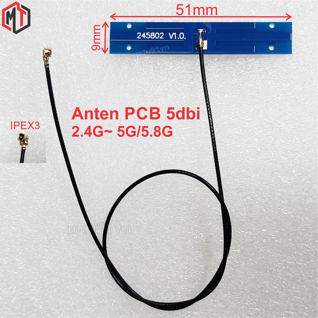 Anten WiFi / Bluetooth dạng PCB - FPC 2.4G 5G 5.8G 5dBi Đầu Nối IPEX