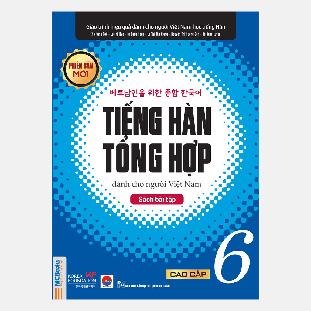 Sách - Tiếng Hàn Tổng Hợp Dành Cho Người Việt Nam Trình Độ Cao Cấp 6 - Sách Bài Tập