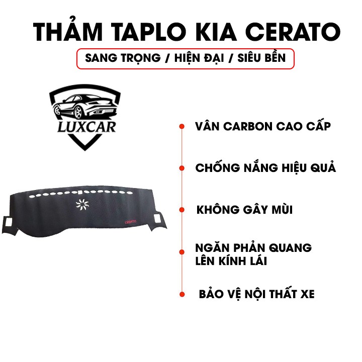 Thảm Taplo Da Carbon KIA CERATO - Chống nóng, bảo vệ Taplo LUXCAR