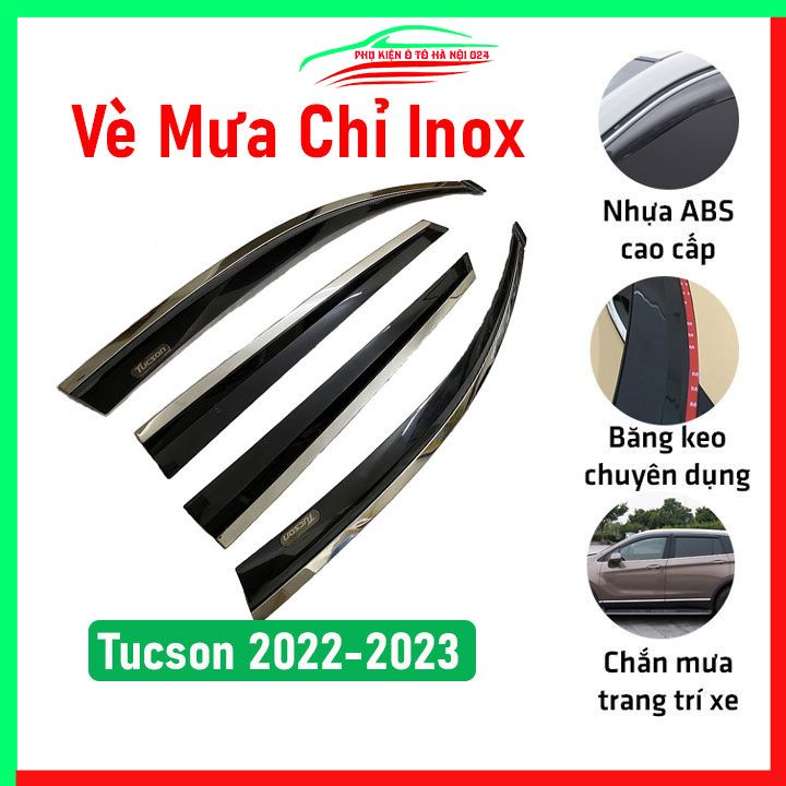 Vè che mưa cho xe ô tô Tucson 2022-2023 chỉ inox cao cấp