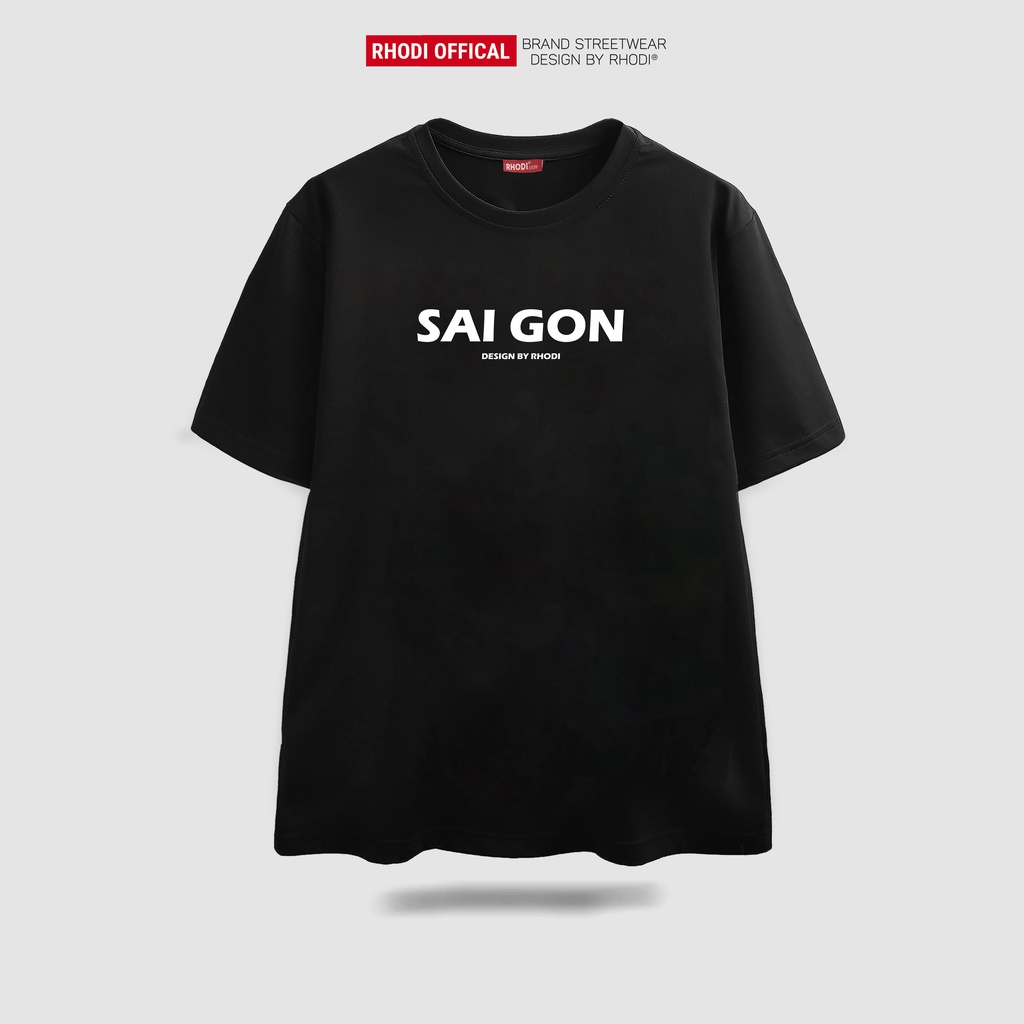 Áo thun local brand RHODI phông cổ tròn tay lỡ unisex nam nữ thế hệ genz Text Sài Gòn