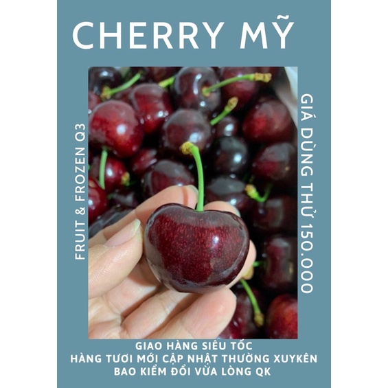 Quả Cherry Mỹ S9 giòn ngọt ngon FRUIT & FROZEN Q3