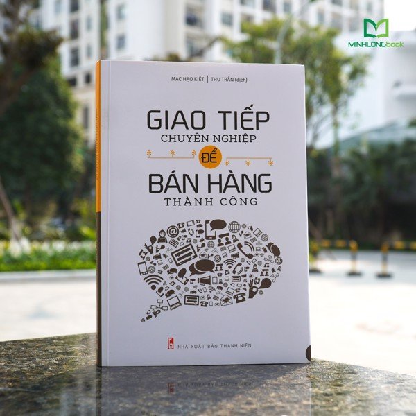 Sách: Combo 2 cuốn: Giao Tiếp Chuyên Nghiệp Để Bán Hàng Thành Công + 9 Bài Học Về Tài Ăn Nói Trong Bán Hàng