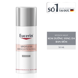 Kem Dưỡng Eucerin Làm Sáng Da Ban Đêm 50ml Spotless Brightening Night