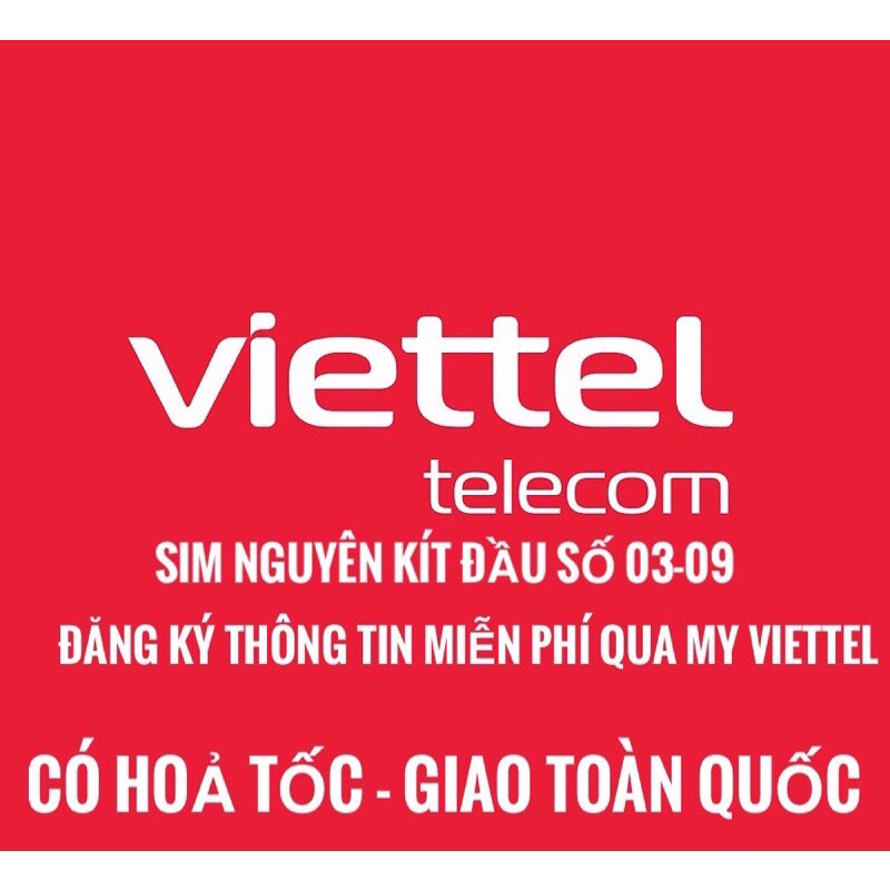 Sim Viettel nguyên kit chưa kích hoạt, quí khách tự đăng kí thông tin qua My viettel