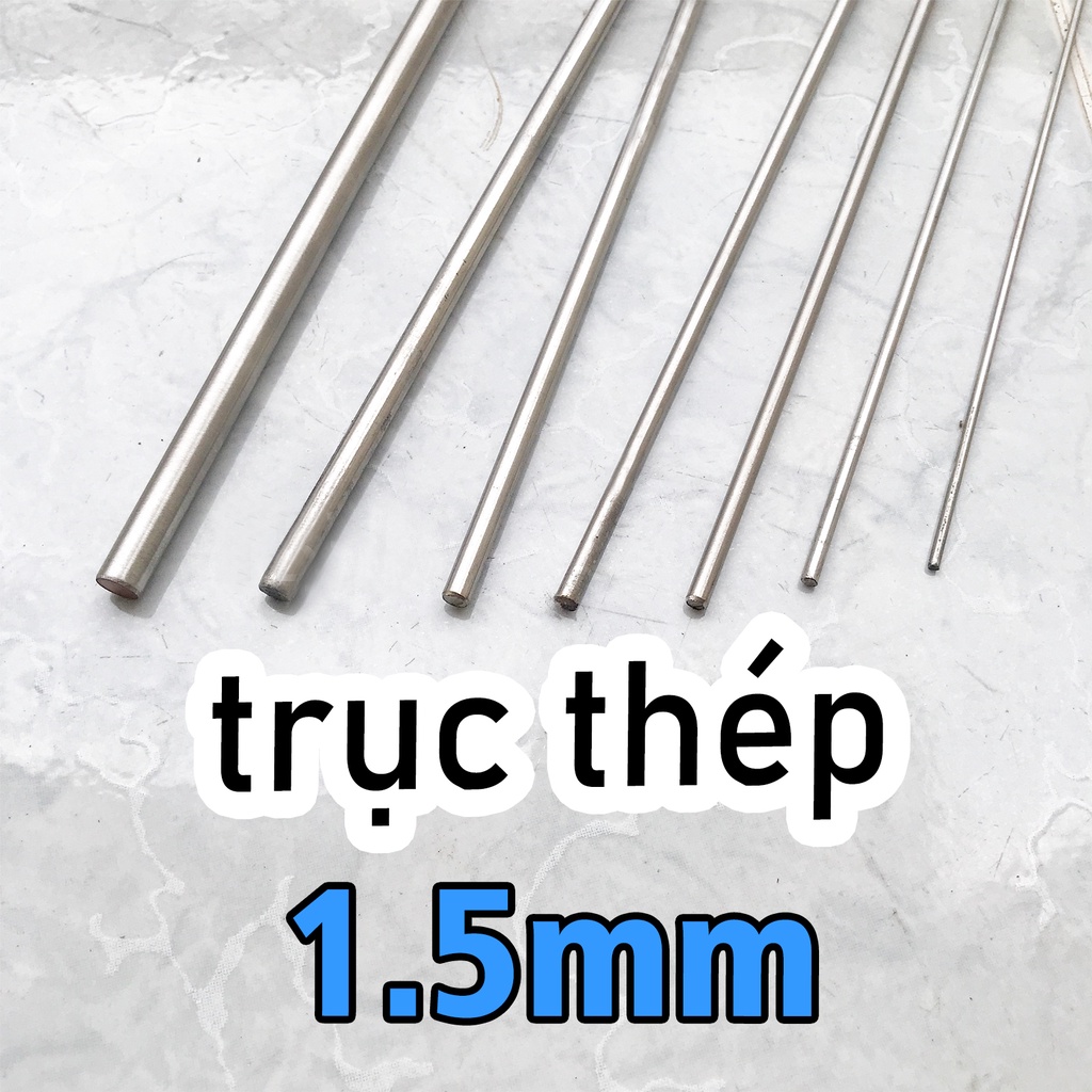 Trục Thép 1.5mm không rỉ đủ kích thước