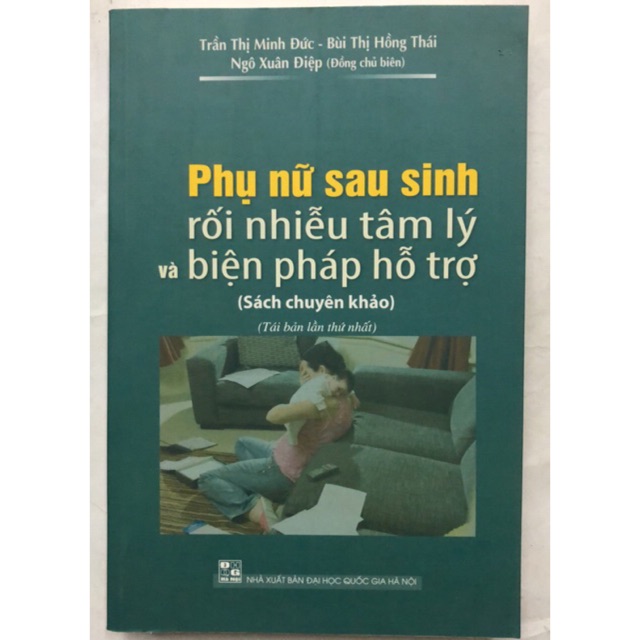 Sách - Phụ nữ sau sinh rối nhiễu tâm lý và biện pháp hỗ trợ