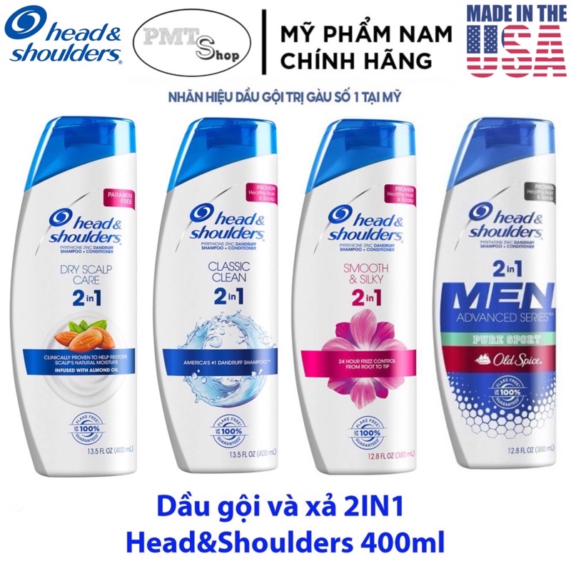 Dầu gội xả 2in1 Head &amp; Shoulders Mỹ 400ml Classic Dry Scalp Care Smooth &amp; Silky Pure Sport 380ml sạch gàu