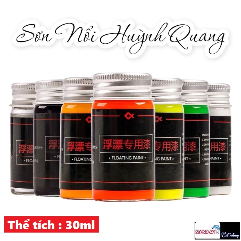 Sơn Nổi Dạ Quang Cao Cấp Chính Hãng Huansheng 30ml Chuyên Sữa Chữa Phao Câu Cá Giúp Phao Bắt Mắt - Sanami Fishing