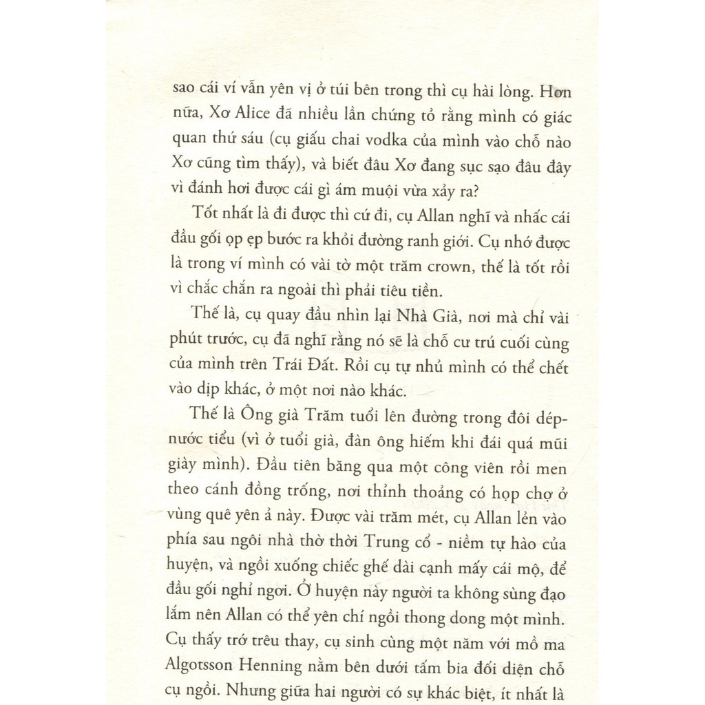 Sách Ông Trăm Tuổi Trèo Qua Cửa Sổ Và Biến Mất - Jonas Jonasson