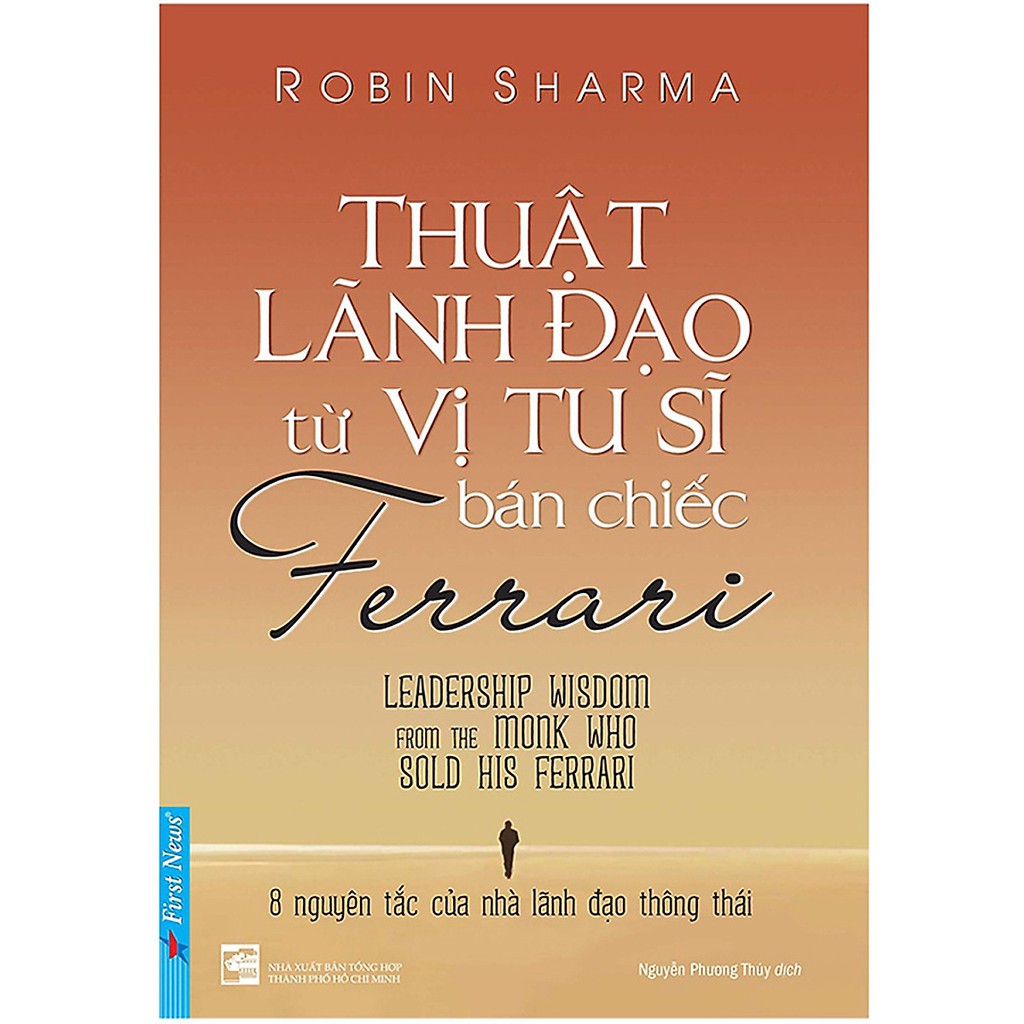 Sách - Combo 3 Cuốn: Vị Tu Sĩ Bán Chiếc Ferrari + Thuật Lãnh Đạo Từ Vị Tu Sĩ Bán Chiếc Ferrari + Quẳng Gánh Lo Đi