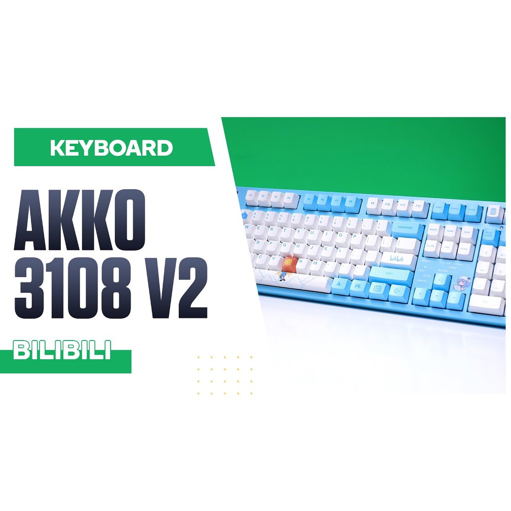 [ GIÁ SỐC ] - [ HOT ] - [ RẺ VÔ ĐỊCH ] - Bàn phím cơ Akko 3108 Bilibili Akko Switch - Chính Hãng Việt Nam - Mới 100%