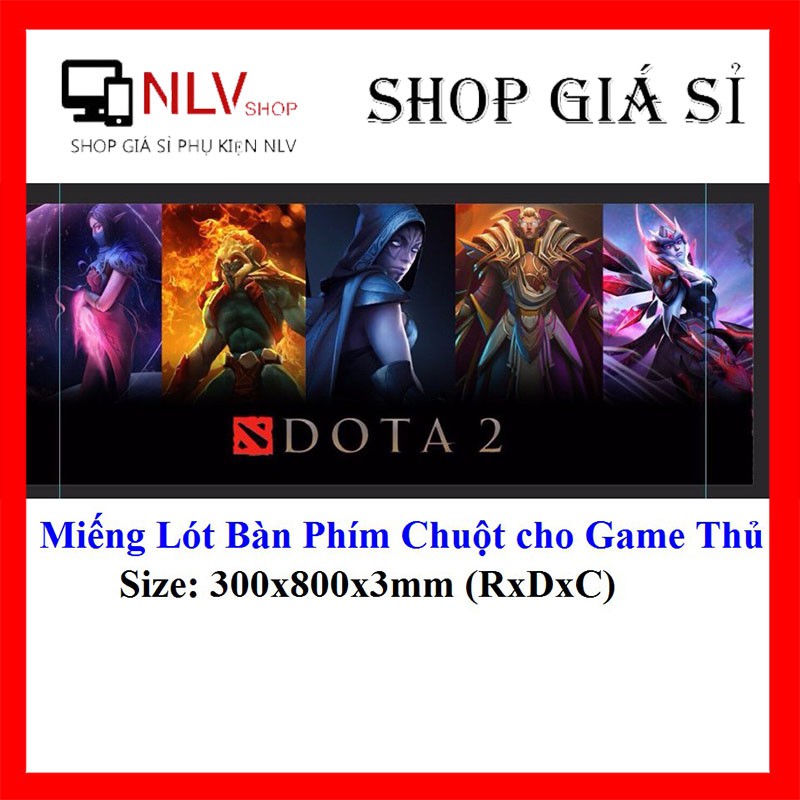 Miếng Lót Bàn Phím Chuột DoTa 2 Cho Game Thủ S6-1 ( 300x800x3mm)