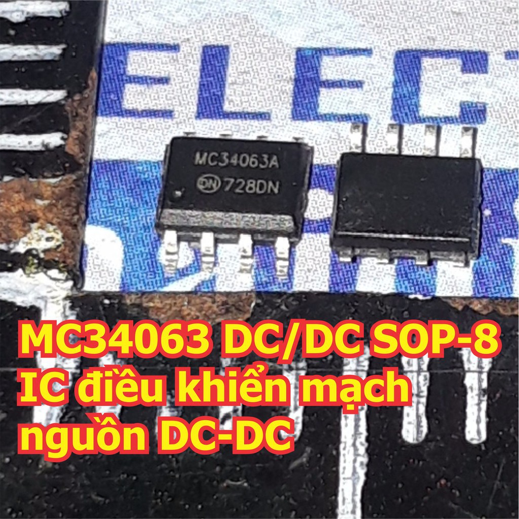10 con MC34063 DC/DC SOP-8 IC điều khiển mạch nguồn DC-DC (giá 10 con) KDE1583