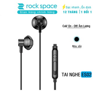 Tai nghe nhét tai có dây chính hãng Rockspace ES02, có micro có nút tăng giảm âm lượng cho iphone samsung màu đen trắng