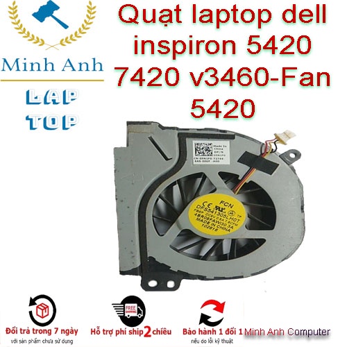 Quạt laptop dell inspiron 5420 7420 v3460-Fan 5420