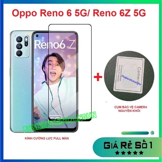 Combo Oppo Reno 6 Reno 6 Z Reno 7 Reno 7 Z Reno 8 8 Z 5G kính cường lực full màn hình + Cụm bảo vệ camera TRONG SUỐT