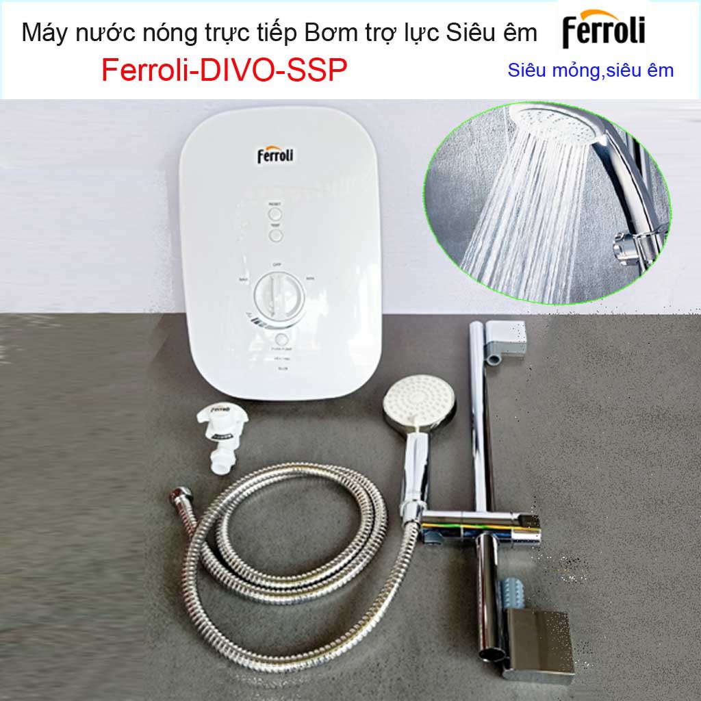 Máy nước nóng trực tiếp Ferroli Divo SSP 4500W, Direct water heater with pump bình nước nóng chống giật có bơm nước mạnh