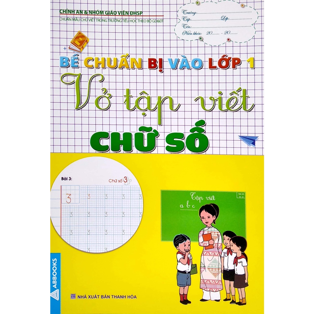 Sách Bé Chuẩn Bị Vào Lớp 1 - Vở Tập Viết Chữ Số