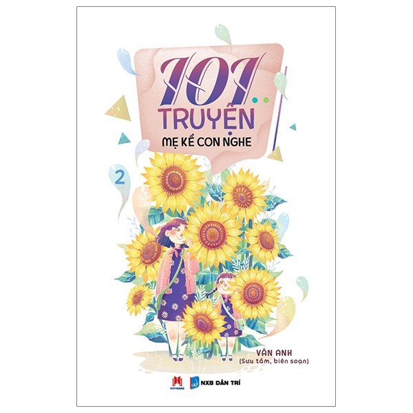 101 Truyện Mẹ Kể Con Nghe (Tập 1-2)