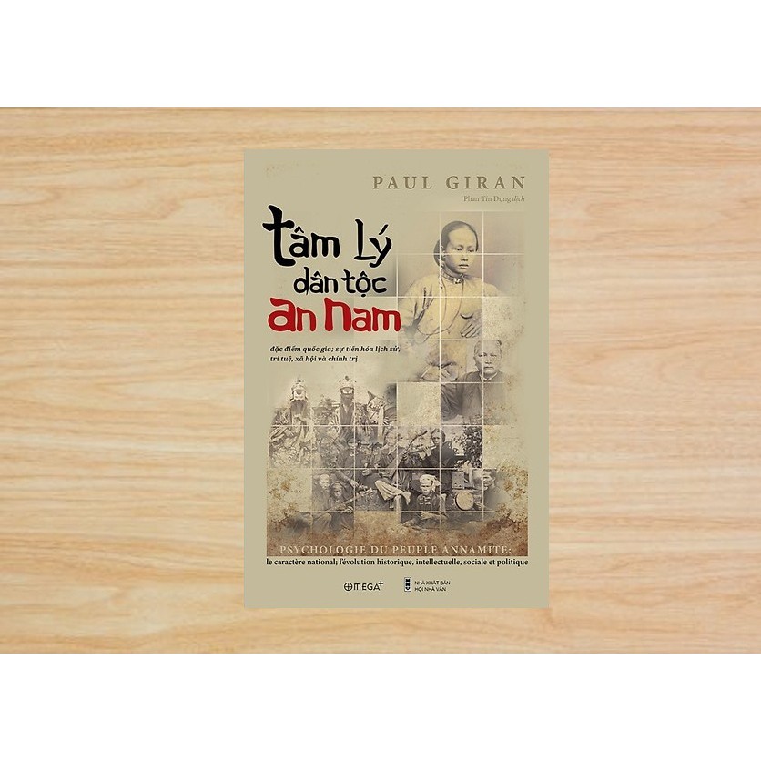 [ Sách ] Tâm Lý Dân Tộc An Nam - Đặc Điểm Quốc Gia, Sự Tiến Hóa Lịch Sử, Trí Tuệ, Xã Hội Và Chính Trị