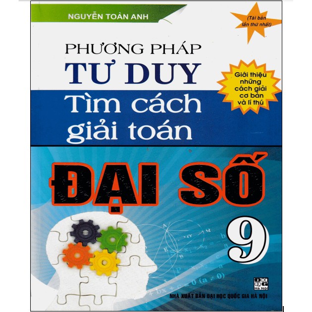 Sách - Phương pháp tư duy tìm cách giải toán Đại số 9