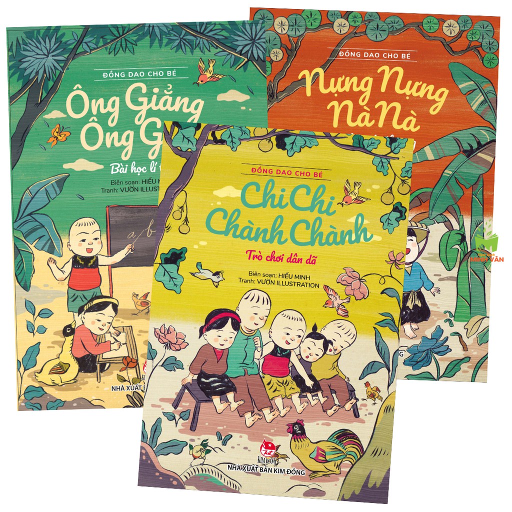 Sách - Đồng Dao Cho Bé - Chi Chi Chành Chành - Ông Trẳng Ông Trăng - Nựng Nựng Nà Nà – Trọn bộ 3 cuốn - TB 2021