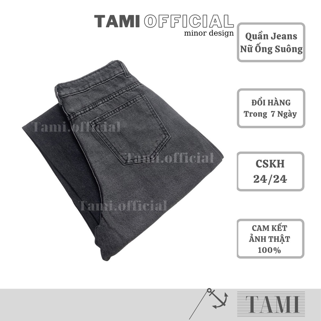 Quần Jeans NỮ ỐNG SUÔNG Màu XÁM KHÓI Đáy Cao Siêu HÁCH DÁNG [ Tami Official ] | BigBuy360 - bigbuy360.vn