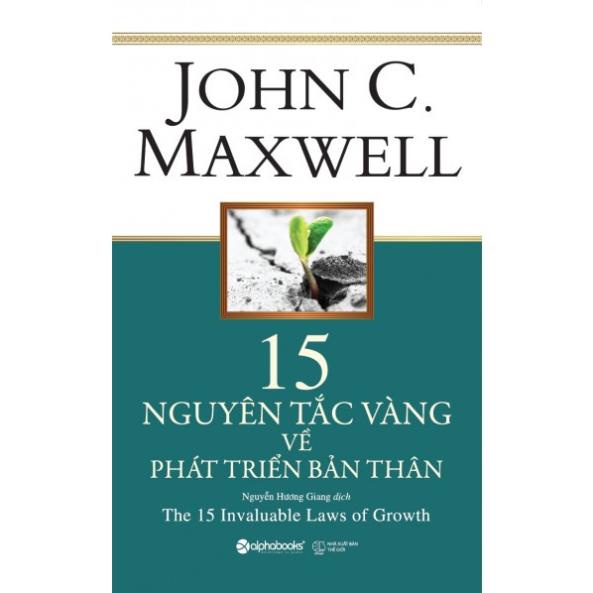 Sách - 15 Nguyên Tắc Vàng Về Phát Triển Bản Thân (Tái Bản 2021) - AlphaBooks