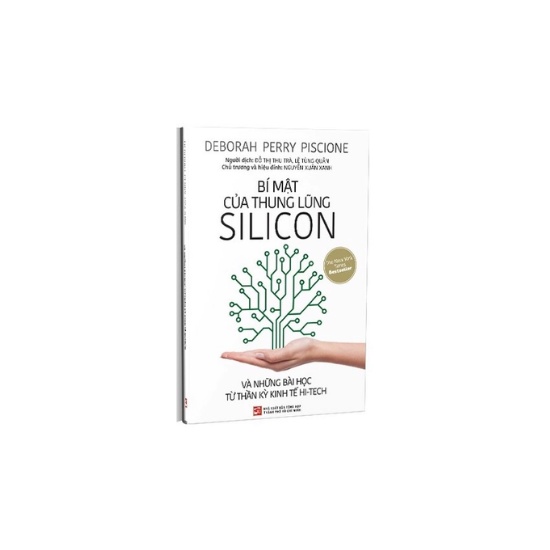 Sách - Bí Mật Của Thung Lũng Silicon Và Những Bài Học Từ Thần Kỳ Kinh Tế Hi-tech
