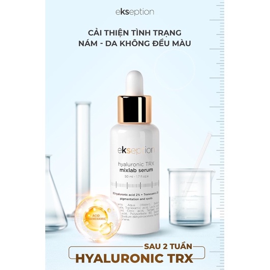 Tinh Chất Sáng Da, Mờ Nám EKSEPTION Hyaluronic TRX 50ml