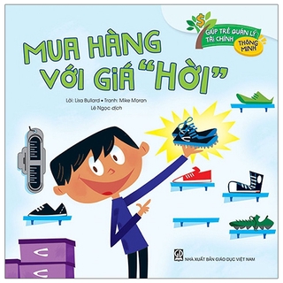 Giúp Trẻ Quản Lý Tài Chính Thông Minh - Mua Hàng Với Giá Hời