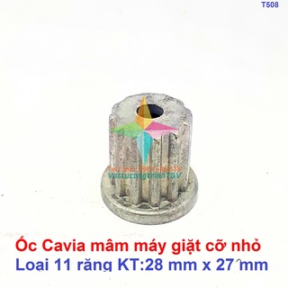 Ốc mâm Cavia máy giặt 11 răng cỡ nhỏ 27mm x 28mm