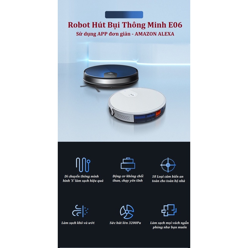 Robot hut bụi lau nhà thông minh điều khiển từ xa tự sạc pin E06, Cảm ứng Chống va chạm, chế độ làm sạch - 3 tốc độ hút